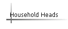 Household Heads