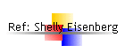 Ref: Shelly Eisenberg