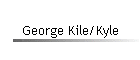 George Kile/Kyle