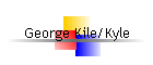 George Kile/Kyle
