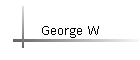 George W