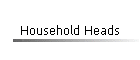 Household Heads
