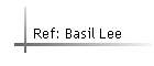 Ref: Basil Lee